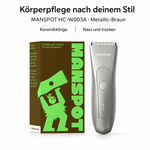 MANSPOT HC-W003A Metallic-Braun mit Keramikklinge und aktueller Verpackung – deutsche Produktgrafik 